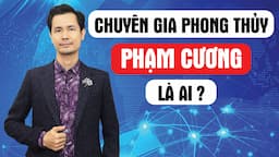 Chuyên gia phong thủy nổi tiếng nhất ở Việt Nam