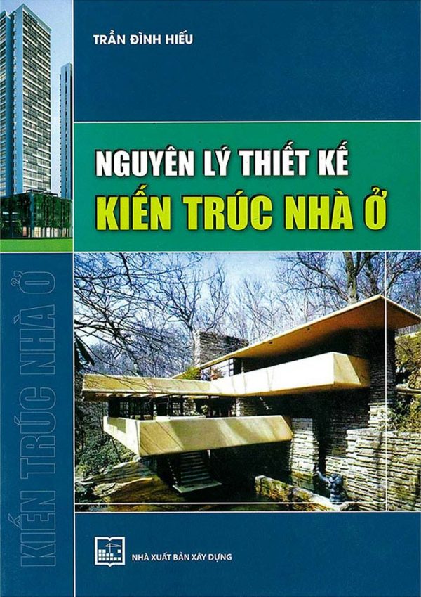 Nguyên lý thiết kế kiến trúc nhà ở ảnh 1