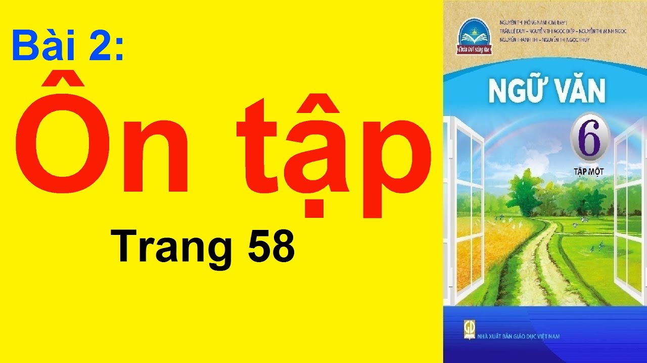Bài soạn "Ôn tập trang 58" (Ngữ văn 6 - SGK Chân trời sáng tạo) hay nhất ảnh 19