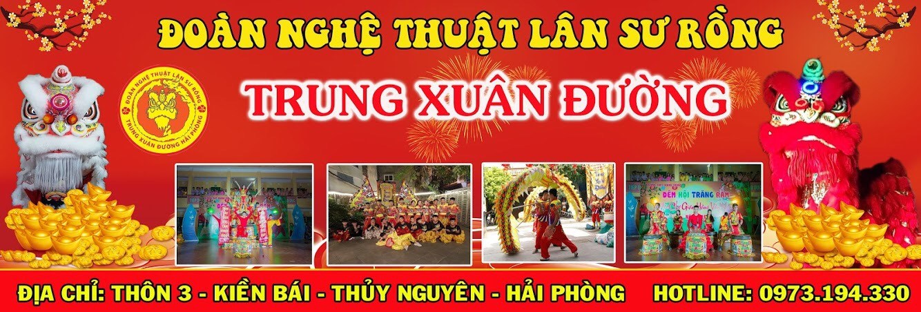 Đoàn Nghệ Thuật Lân Sư Rồng Trung Xuân Đường ảnh 1