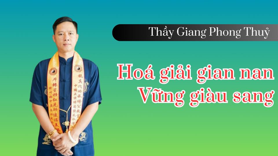 Thầy Giang Phong Thủy ảnh 1