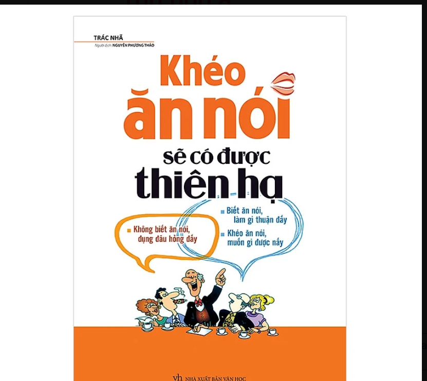 Khéo Ăn Khéo Nói Sẽ Có Được Thiên Hạ ảnh 2