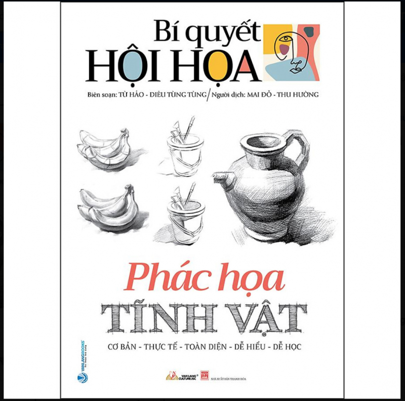 Bí quyết hội họa - Phác họa tĩnh vật ảnh 1