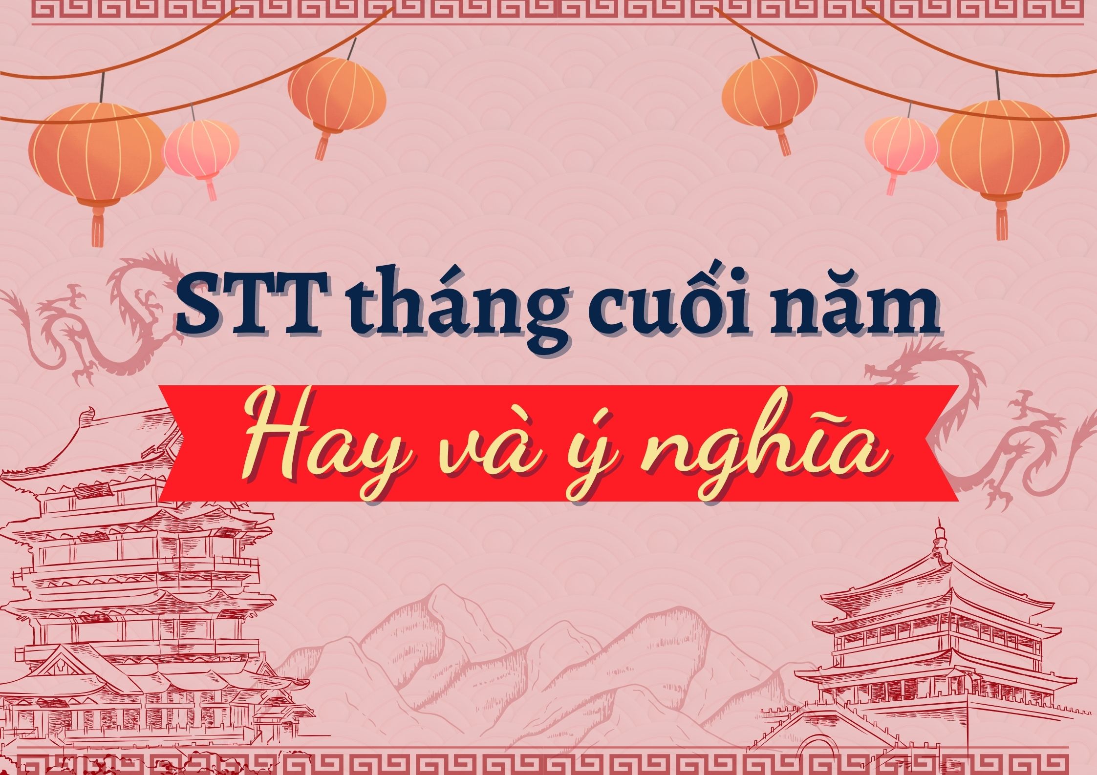 STT tháng cuối năm hay và ý nghĩa nhất