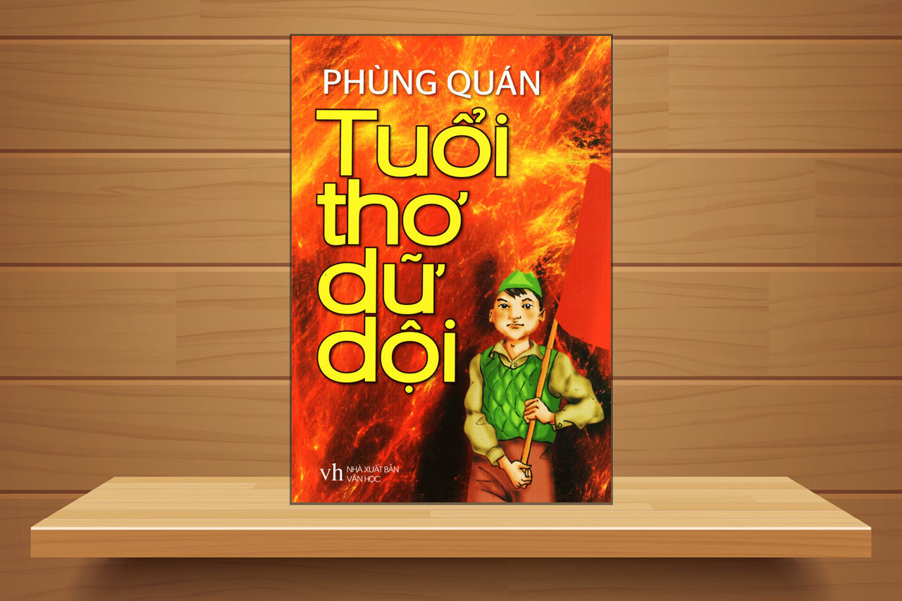 Tuổi thơ dữ dội - Phùng Quán ảnh 1