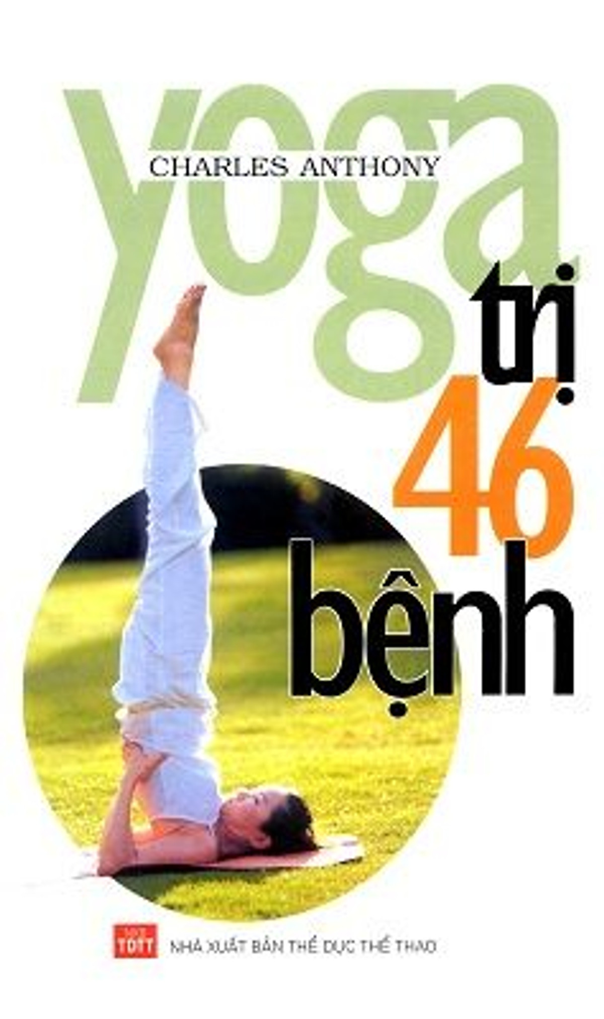 Sách Yoga trị 46 bệnh ảnh 1